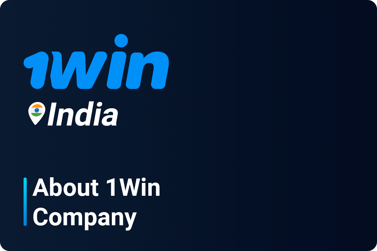 About 1Win Company