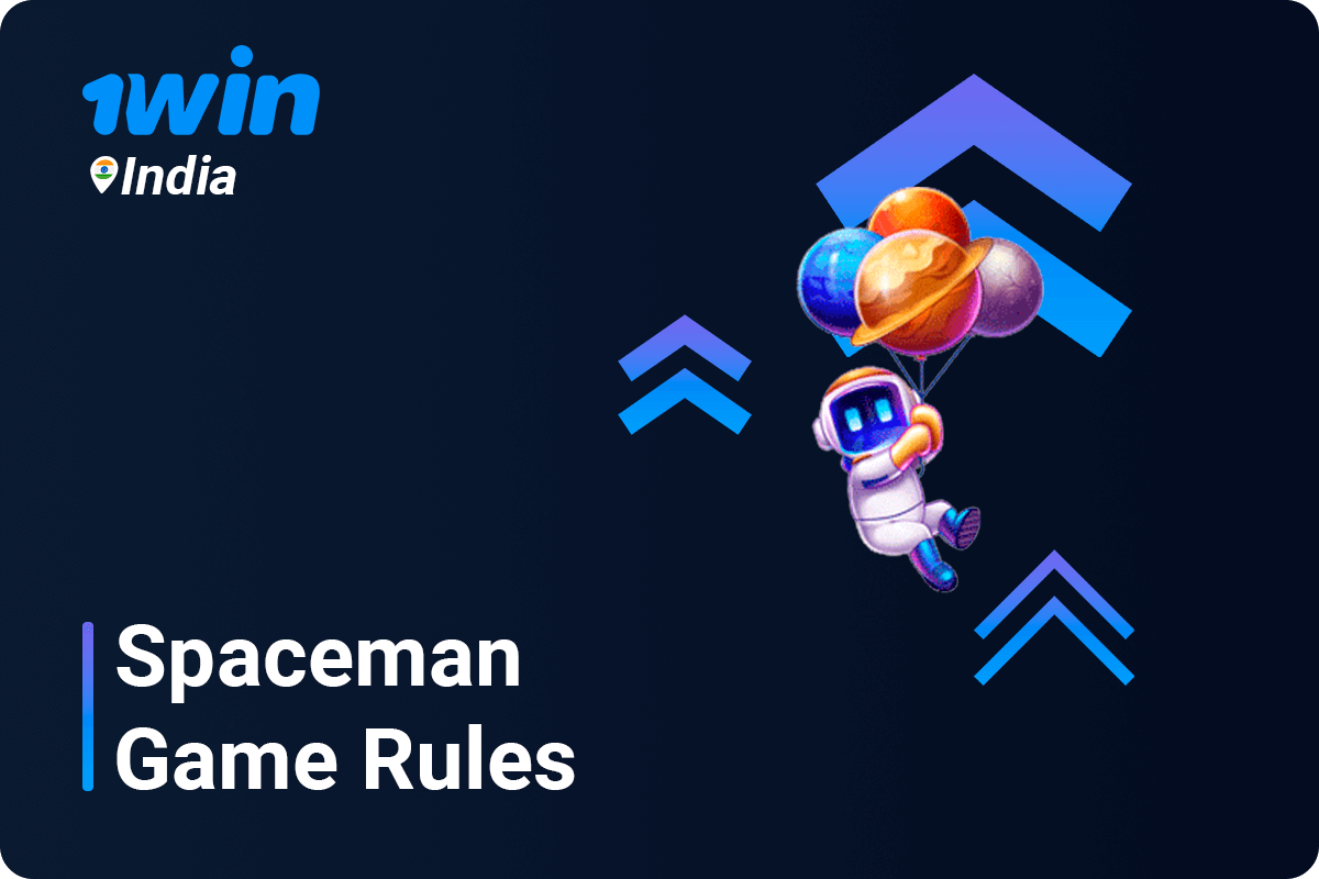 Main Rules of 1Win Spaceman Casino Game