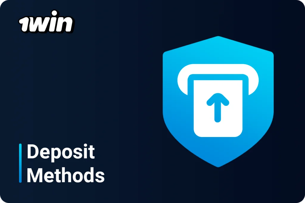 1Win Deposit Methods Avaliable